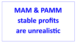 mam pamm stable profits are unrealistic en